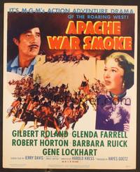 2t081 APACHE WAR SMOKE WC '52 Gilbert Roland, Glenda Farrell, roaring West adventure!