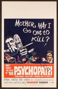 2t289 PSYCHOPATH WC '66 Robert Bloch, wild horror image, Mother, may I go out to kill?