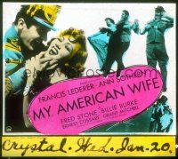 2v199 MY AMERICAN WIFE glass slide '36 European Francis Lederer moves to Arizona for Ann Sothern!