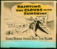 2v204 PAINTING THE CLOUDS WITH SUNSHINE glass slide '51 Dennis Morgan,sexy Virginia Mayo,Gene Nelson