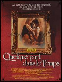 2w710 SOMEWHERE IN TIME French 15x21 '81 Christopher Reeve, Jane Seymour, romantic Kerfyser art!