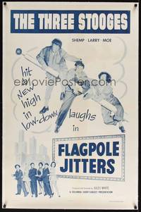 2z305 FLAGPOLE JITTERS linen 1sh '56 The Three Stooges, Shemp, Larry & Moe hit a new laugh high!