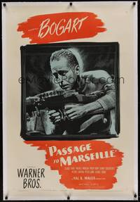 2z392 PASSAGE TO MARSEILLE linen 1sh '44 cool art of Humphrey Bogart with machine gun!
