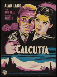 3a046 CALCUTTA Danish '49 cool different art of Alan Ladd with gun & sexy Gail Russell by BTS!
