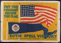 3a090 PUT THE PENNANT BESIDE THE FLAG BOTH SPELL VICTORY linen war poster '17 art by Charles Falls!