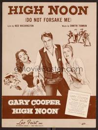 3b695 HIGH NOON sheet music '52 Gary Cooper, Grace Kelly, Do Not Forsake Me!