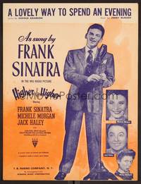 3b698 HIGHER & HIGHER sheet music '43 Frank Sinatra, A Lovely Way to Spend An Evening!