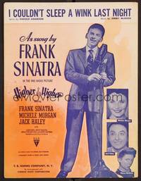3b699 HIGHER & HIGHER sheet music '43 young Frank Sinatra, I Couldn't Sleep a Wink Last Night!