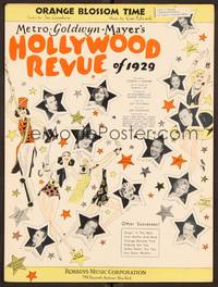 3b702 HOLLYWOOD REVUE sheet music '29 Buster Keaton, Joan Crawford, Orange Blossom Time!