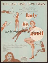 3b717 LADY BE GOOD sheet music '41 images of Eleanor Powell, The Last Time I Saw Paris!