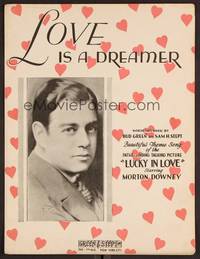 3b730 LUCKY IN LOVE sheet music '29 Morton Downey, Love is a Dreamer!