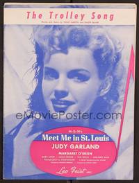 3b734 MEET ME IN ST. LOUIS sheet music '44 Judy Garland, classic musical, The Trolley Song!