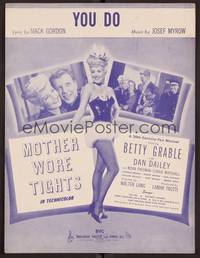 3b738 MOTHER WORE TIGHTS sheet music '47 sexy full-length Betty Grable, Dan Dailey, You Do!