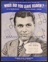 3b800 SING BABY SING sheet music '36 close-up of Tony Martin, When Did You Leave Heaven?
