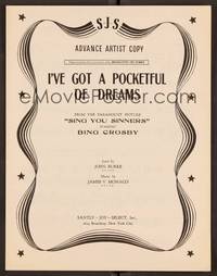 3b801 SING YOU SINNERS sheet music '38 Bing Crosby, I've Got a Pocketful of Dreams!