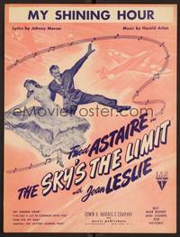3b805 SKY'S THE LIMIT sheet music '43 Fred Astaire, Joan Leslie, My Shining Hour!