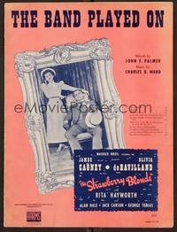 3b822 STRAWBERRY BLONDE sheet music '41 James Cagney in suit, De Havilland, The Band Played On!