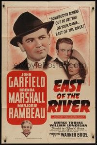 3c259 EAST OF THE RIVER 1sh '40 John Garfield in New York City gets what's coming to him!