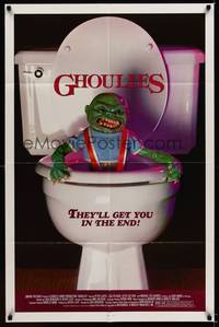 3c315 GHOULIES 1sh '85 wacky horror image of goblin in toilet, they'll get you in the end!