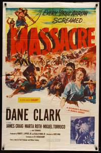 3c503 MASSACRE 1sh '56 Dane Clark, Native Americans, a woman's revenge, a man's greed!