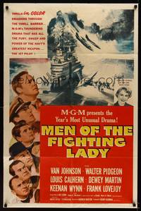 3c515 MEN OF THE FIGHTING LADY 1sh '54 Van Johnson, James A. Michener's forgotten heroes of Korea!