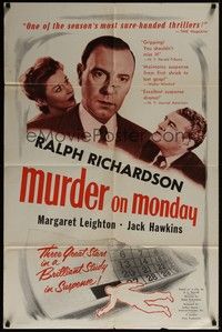 3c569 MURDER ON MONDAY 1sh '52 Ralph Richardson's Home at Seven, a brilliant study in suspense!