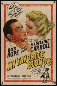 3c576 MY FAVORITE BLONDE style A 1sh '42 great image of Bob Hope seduced by sexy Madeleine Carroll!