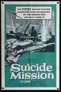 3c839 SUICIDE MISSION 1sh '56 directed by Michael Forlong, WWII English Navy action art!