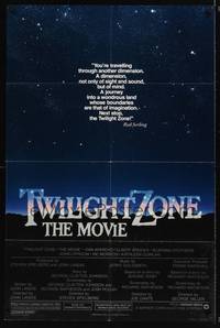 3c936 TWILIGHT ZONE no border 1sh '83 Joe Dante, Steven Spielberg, John Landis, Serling TV series!