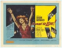 3d147 I WANT TO LIVE TC '58 Susan Hayward as Barbara Graham, a party girl convicted of murder!