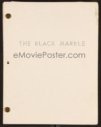 3e171 BLACK MARBLE final draft script July 1979, final draft, screenplay by Joseph Wambaugh!