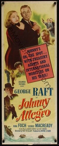 3g192 JOHNNY ALLEGRO insert '49 George Raft & sexy Nina Foch have T-men & mobsters on their trail!