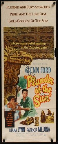 3g286 PLUNDER OF THE SUN insert '53 Glenn Ford, Diana Lynn, plunder and fury-scorched peril!