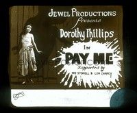 3h189 PAY ME glass slide '17 Dorothy Phillips doesn't know about her parents' shady past!