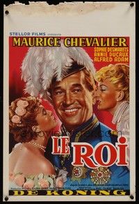 3j660 ROYAL AFFAIR Belgian '50 Marc-Glibert Sauvajon's Le roi starring Maurice Chevalier!