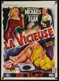 3j730 WICKED WOMAN Belgian '53 Wik art of bad girl Beverly Michaels, Richard Egan, film noir!