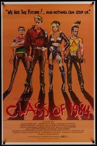 3k098 CLASS OF 1984 int'l 1sh '82 bad high school punk teens, the future & nothing can stop them!