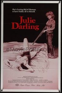3k260 JULIE DARLING int'l 1sh '82 violent artwork of little girl about to shoot sexy mother in bed!
