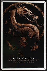 3k308 MORTAL KOMBAT style A teaser 1sh '95 Christopher Lambert, cool image of dragon logo!
