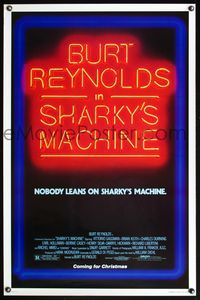 3k404 SHARKY'S MACHINE advance 1sh '81 Burt Reynolds, Vittorio Gassman, great neon sign image!