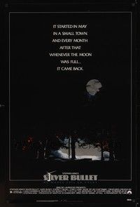 3k409 SILVER BULLET 1sh '85 Stephen King, whenever the moon was full, it came back!