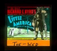 3m137 LITTLE AMERICA glass slide '35 Admiral Richard E. Byrd's second great Antarctic expedition!