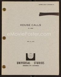 3m176 HOUSE CALLS second draft script May 16, 1977, screenplay by Max Shulman and Julius J. Epstein