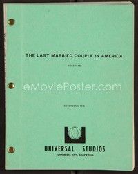 3m180 LAST MARRIED COUPLE IN AMERICA revised draft script Dec 4, 1978, screenplay by John Shaner!