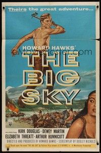 3t081 BIG SKY 1sh '52 Kirk Douglas in Howard Hawks's mighty adventure of the Great Northwest!