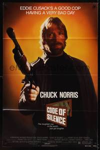 3t186 CODE OF SILENCE 1sh '85 Chuck Norris is a good cop having a very bad day!