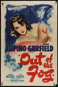 3t695 OUT OF THE FOG 1sh '41 directed by Anatole Litvak, art of Ida Lupino & John Garfield!