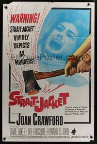 3t861 STRAIT-JACKET 1sh '64 art of crazy ax murderer Joan Crawford, directed by William Castle!