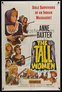 3t894 TALL WOMEN 1sh '66 Anne Baxter is one of the sole survivors of an Indian massacre!