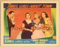 3v471 THREE GIRLS ABOUT TOWN LC '41 Robert Benchley w/Joan Blondell, Binnie Barnes & Janet Blair!